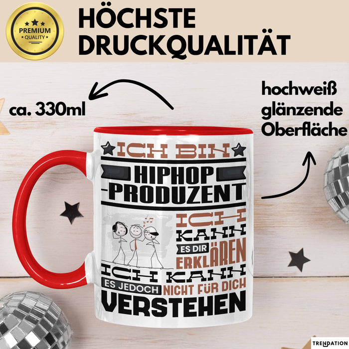 Hiphop-Produzent Geschenk Tasse Geschenkidee für Hiphop-Produzent Geburtstag Lustig Ich Bin Hiphop-Produzent Ich Kann Es Dir Erklären Aber Nicht Für Dich Verstehen Rot Trendation