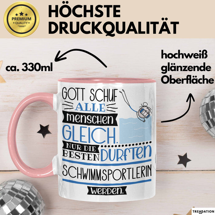 Schwimmsportlerin Geschenk Becher Tasse Gott Schuf Alle Menschen Gleich Nur Die Besten Durfeten Schwimmsportlerin Werden Geschenkidee Lustig Rosa Trendation