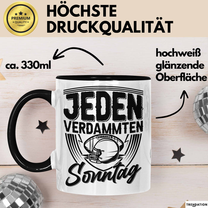 American Football Tasse Geschenk Jeden verdammten Sonntag American Football-Spieler Geschenkidee Kaffee-Becher Schwarz Trendation