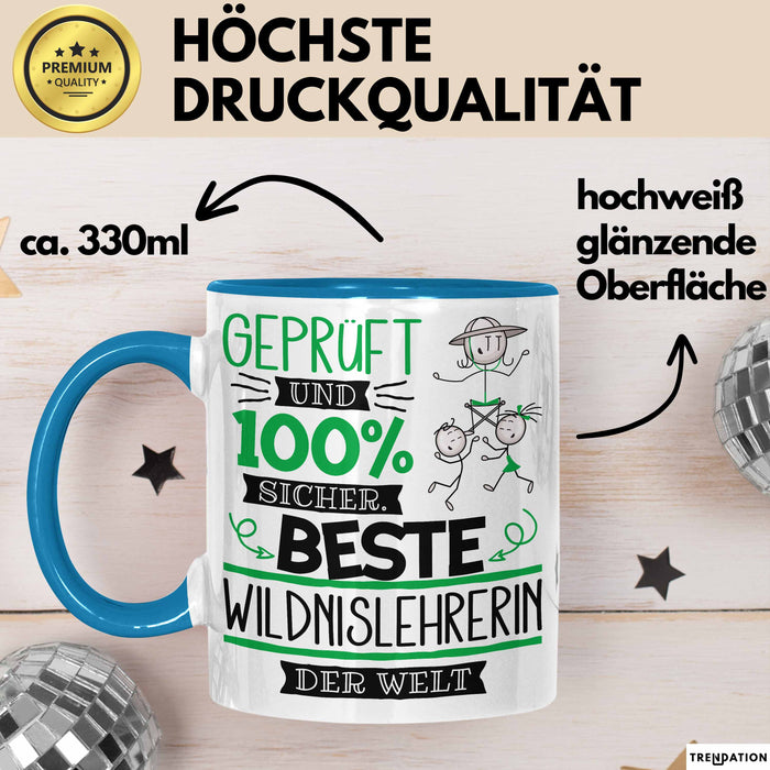 Beste Wildnislehrerin Der Welt Tasse Geschenk für Eine Wildnislehrerin Geprüft Und Sicher Geschenkidee Geburtstag Weihnachten Blau Trendation