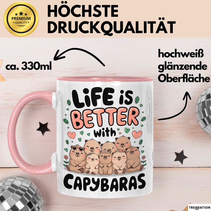Capybara Tier Tasse Geschenk Lustige Geschenkidee Spruch Life Is Better With Capybaras Rosa Trendation
