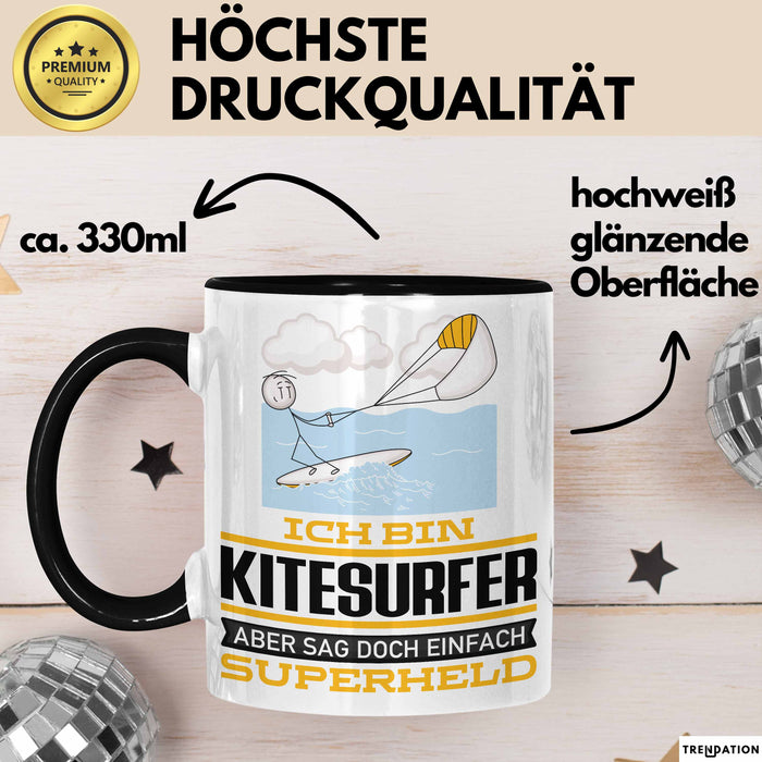 Kitesurfer Geschenk Tasse Ich Bin Kitesurfer Aber Sag Doch Einfach Superheld Lustige Geschenkdiee für Kitesurfer Kaffee-Becher Schwarz Trendation