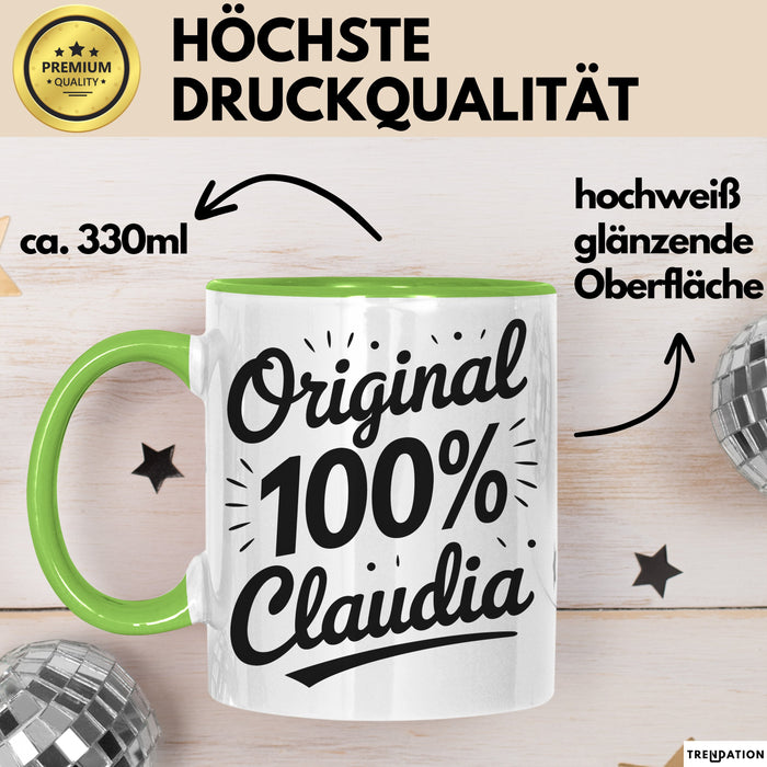 Claudia Tasse Geschenk Original 100% Claudia Geschenkidee Geburtstag Grün Trendation