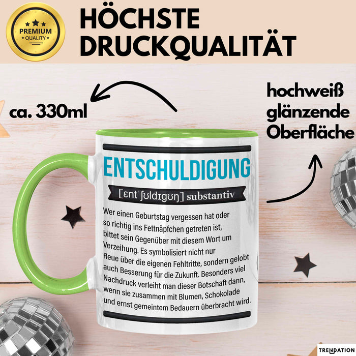 Entschuldigung Geschenk Tasse Es Tut Mir Leid Geburtstag Vergessen Nachträgliches Geschenk Becher Grün Trendation