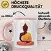 Buddha Zen Buddhismus Yoga Meditation Spirituell Tasse Geschenk Lustige Geschenkidee Spruch Rosa Trendation