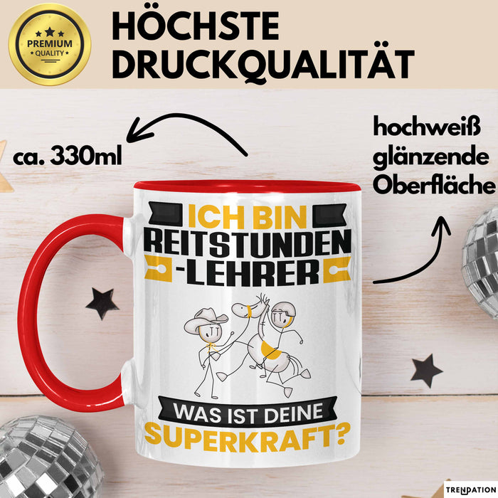 Reitstundenlehrer Tasse Geschenk für Reitstundenlehrer Geburtstag Lustiger Spruch Kaffee-Becher Was Ist Deine Superkraft Rot Trendation