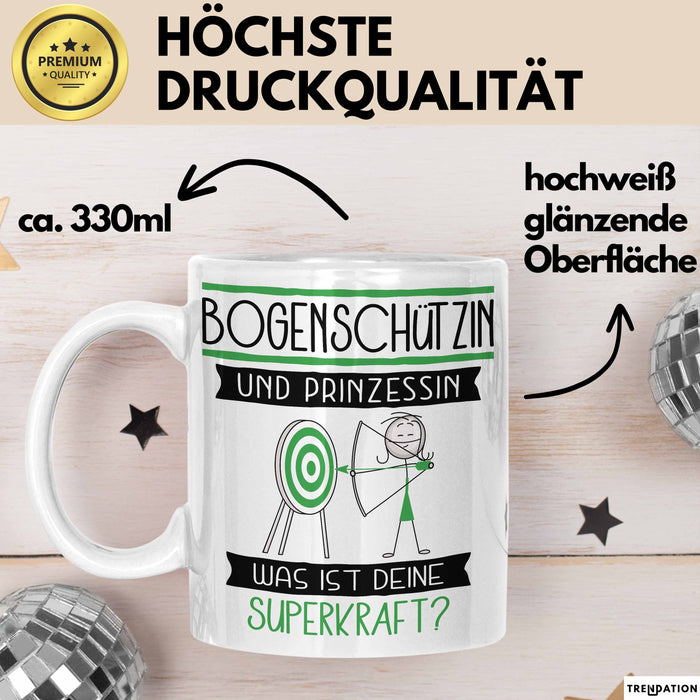 Bogenschützin Und Prinzessin Tasse Geschenk Für Eine Bogenschützin Geburtstag Was Ist Deine Superkraft Weiß Trendation