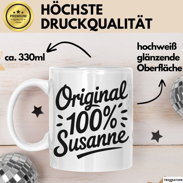 Susanne Tasse Geschenk Original 100% Susanne Geschenkidee Geburtstag Weiß Trendation