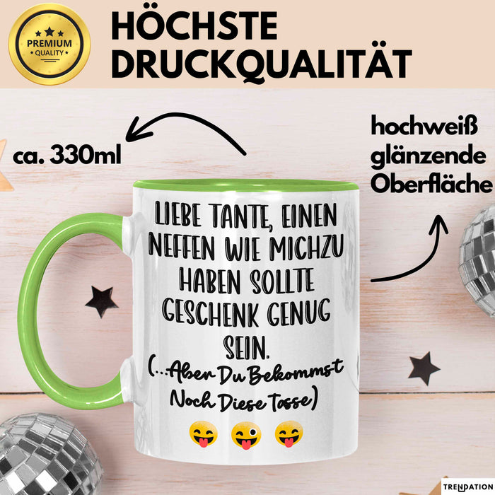 Tante Neffe Tasse Geschenk Lustige Geschenkidee Spruch Grün Trendation