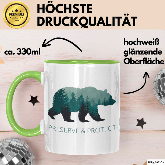 Wildtierschutz Tasse Geschenk Lustige Geschenkidee Spruch Bewahren und Schützen Grün Trendation