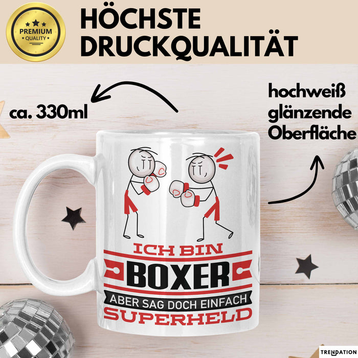 Boxer Geschenk Tasse Ich Bin Boxer Aber Sag Doch Einfach Superheld Lustige Geschenkdiee für Boxer Kaffee-Becher Weiß Trendation
