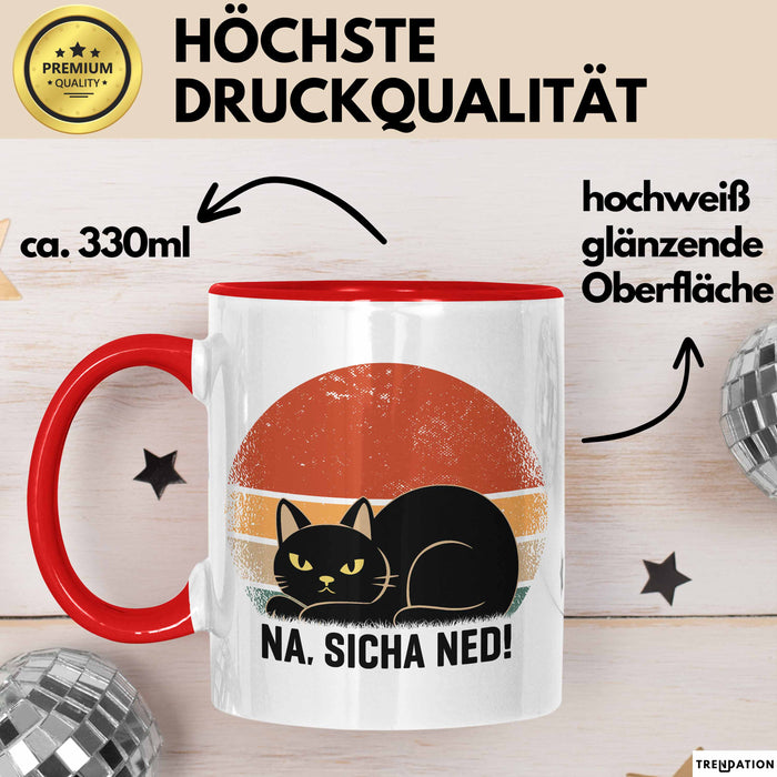 Katze Tasse Geschenk Na Sicha Ned Geschenkidee Katzenliebhaber Kaffee-Becher Rot Trendation