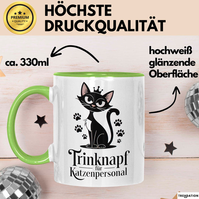 Katzenliebhaber Tasse Geschenkidee Trinknapf Katzen Personal Grün Trendation