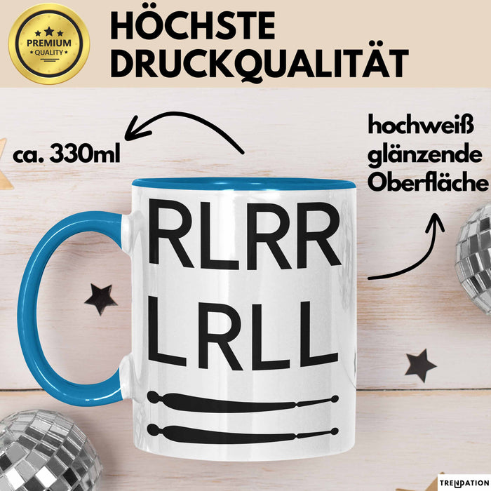Schlagzeugspieler Schlagzeuger Schlagzeug Tasse Geschenk Lustige Geschenkidee Spruch Rlrr Lrll Blau Trendation
