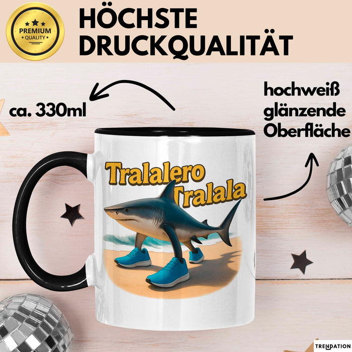 Tralalero Tralala Tasse Meme Italienisch Geschenk Lustig Becher Trendation