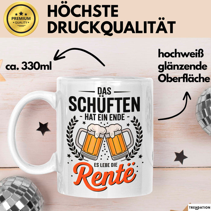 Rentner Pensionär Sarkasmus Tasse Geschenk Lustige Geschenkidee Spruch Das Schuften Hat Ein Ende Es Lebe Die Rente Weiß Trendation