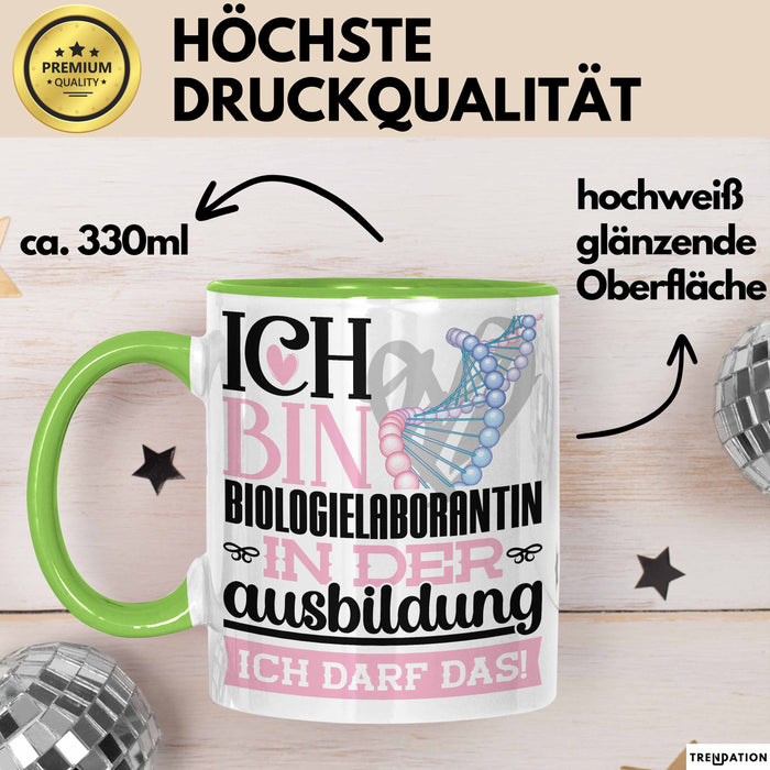 Biologielaborantin Ausbildung Start Geschenk Tasse Ich Bin Biologielaborantin In Der Ausbildung Ich Darf Das Kaffee-Becher Geschenkidee Grün Trendation