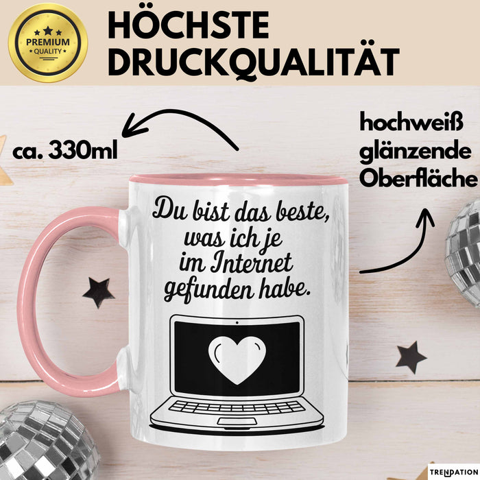 Sarkastischer Sarkasmus Tasse Geschenk Lustige Geschenkidee Spruch Du Bist Das Beste Was Ich Je Im Internet Gefunden Habe Rosa Trendation
