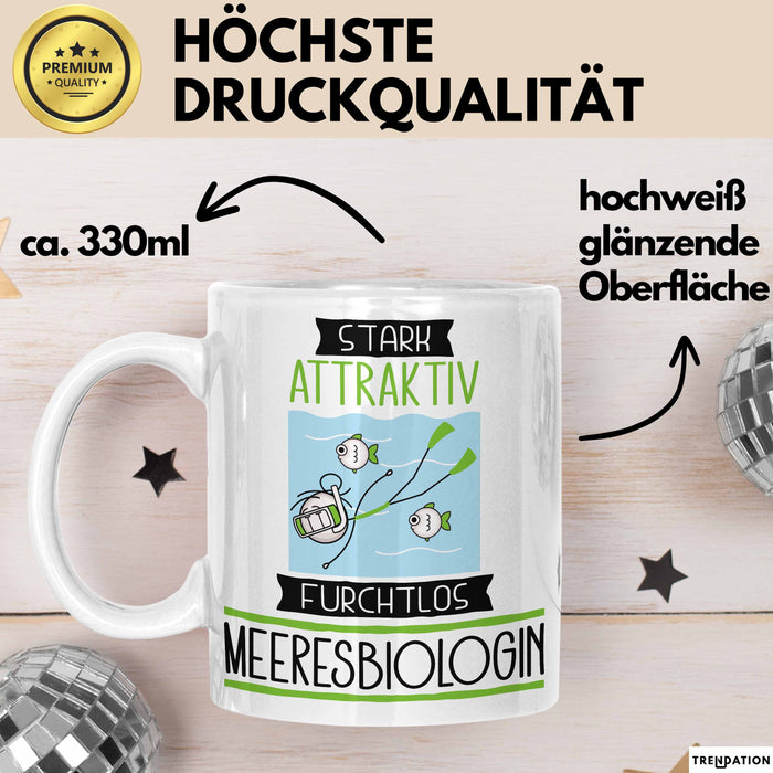 Meeresbiologin Tasse Geschenk Becher Stark Attraktiv Furchtlos Meeresbiologin Lustige Geschenkidee Weiß Trendation