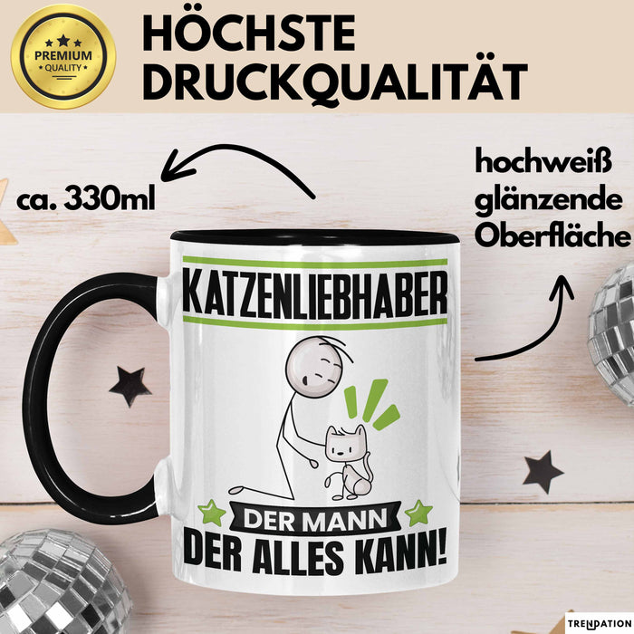 Katzenliebhaber Tasse Geschenk für Katzenliebhaber Der Mann Der Alles Kann Geschenkidee zum Geburtstag Schwarz Trendation