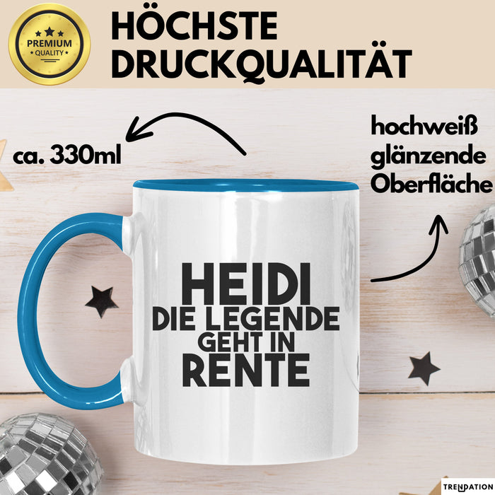 Heidi Tasse Heidi – Die Legende Geht In Rente Geschenk