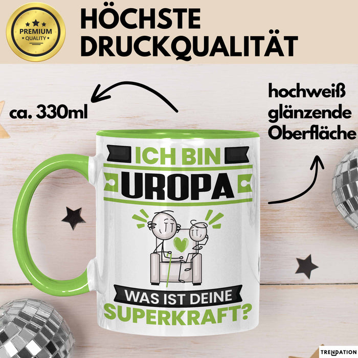 Uropa Tasse Geschenk für Uropa Geburtstag Lustiger Spruch Kaffee-Becher Was Ist Deine Superkraft Grün Trendation