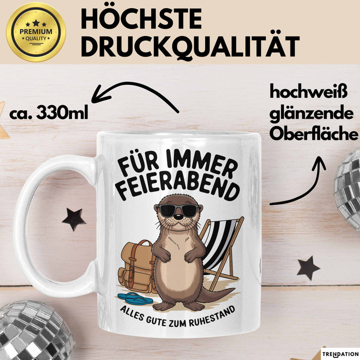 Rentner Pensionär Sarkasmus Tasse Geschenk Lustige Geschenkidee Spruch Für Immer Feierabend Weiß Trendation