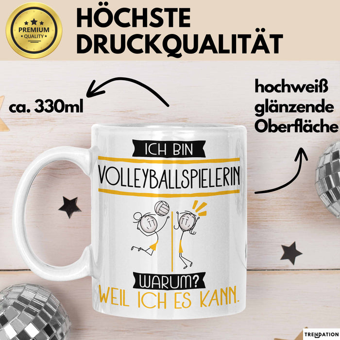 Volleyballspielerin Tasse Geschenk Ich Bin Volleyballspielerin Warum Weil Ich Es Kann Geschenkidee Geburtstag Weiß Trendation