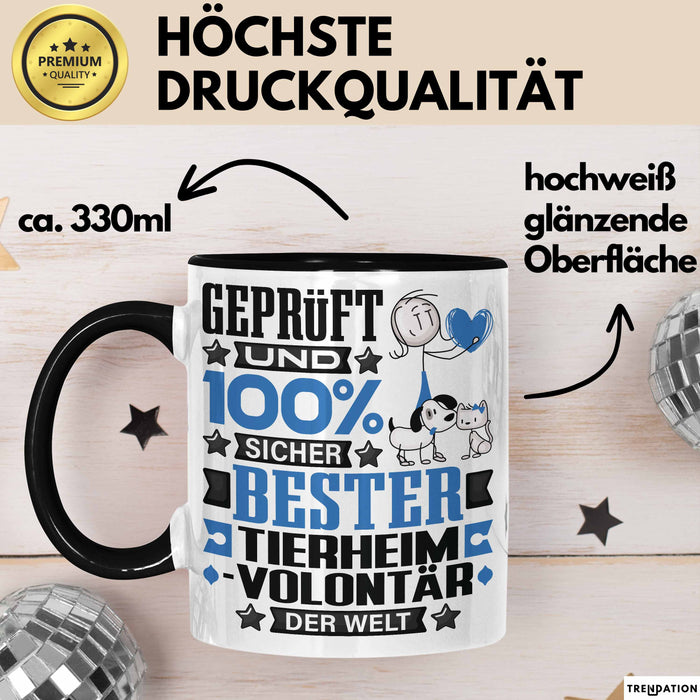 Tierheimvolontär Geschenk Lustiger Spruch für Tierheimvolontär Geschenkidee Bester Tierheimvolontär Der Welt Schwarz Trendation