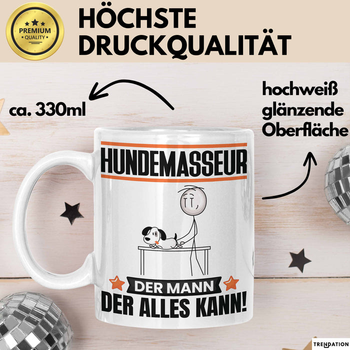 Hundemasseur Tasse Geschenk für Hundemasseur Der Mann Der Alles Kann Geschenkidee zum Geburtstag Weiß Trendation