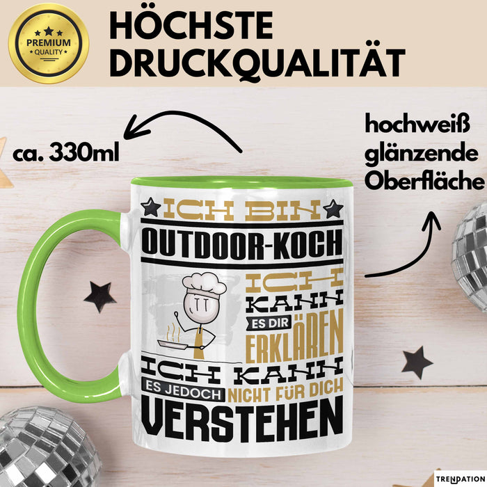 Outdoor-Koch Geschenk Kaffee-Tasse Geschenkidee für Outdoor-Koch Ich Bin Outdoor-Koch Ich Kann Es Dir Erklären Jedoch Nicht Für Dich Verstehen Spruch Lustig Grün Trendation