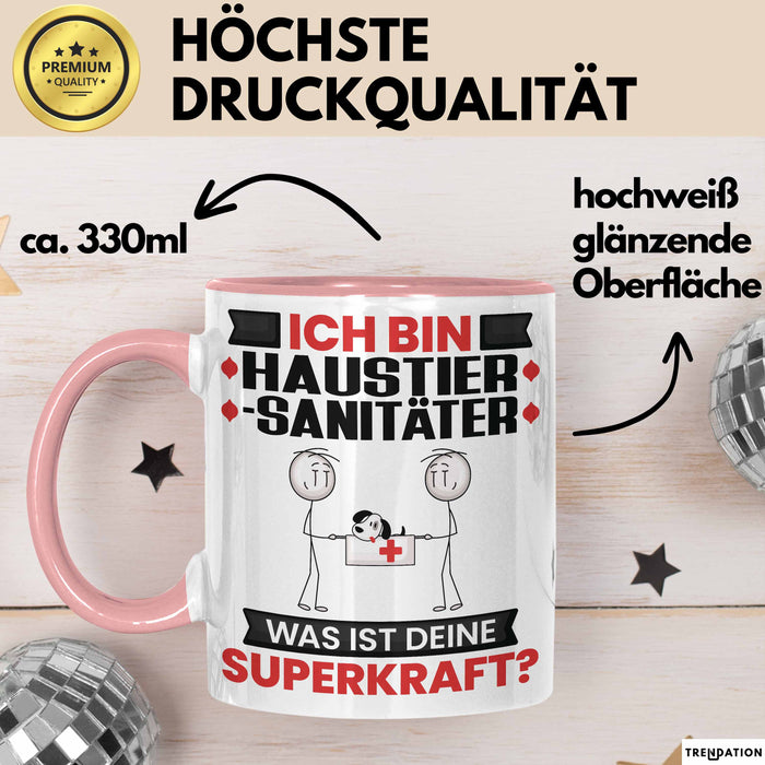 Haustiersanitäter Tasse Geschenk für Haustiersanitäter Geburtstag Lustiger Spruch Kaffee-Becher Was Ist Deine Superkraft Rosa Trendation