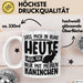 Kaninchen Tasse Geschenk Lass Mich In Ruhe Heute Rede Ich Nur Mit Meinem Kaninchen Kaffee-Becher Weiß Trendation