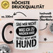 Hund Tierliebhaber Tasse Geschenk Lustige Geschenkidee Spruch Sag Mir Nicht Was Ich Zu Machen Habe Du Bist Nicht Mein Hund Schwarz Trendation