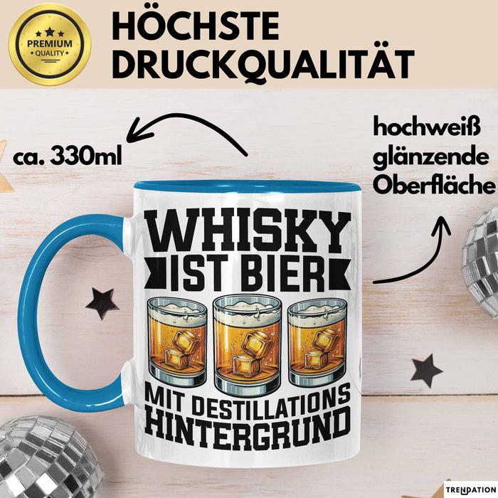Whisky Liebhaber Tasse Geschenk Whisky Ist Bier Mit Destillations Hintergrund Blau Trendation