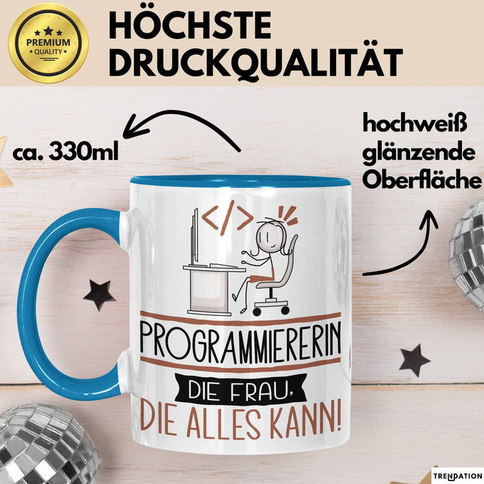 Programmiererin Geschenk Tasse Becher Die Frau Die Allen Kann Geschenkidee für eine Programmiererin Lustig Blau Trendation