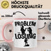 Wandern Tasse Geschenk für Wanderer Männer Geschenkidee Problem und Lösung Berge Wandern Rosa Trendation