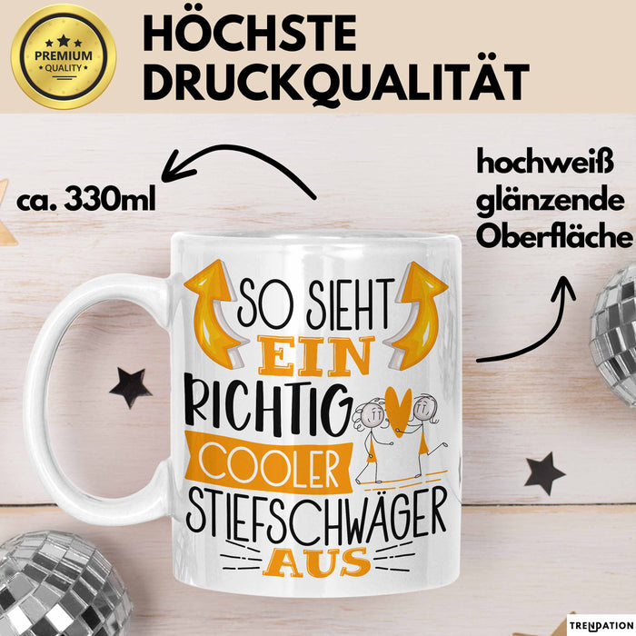 So Sieht Ein Richtig Cooler Stiefschwäger Aus Geschenk Tasse Lustiger Spruch Geschenkidee Weiß Trendation