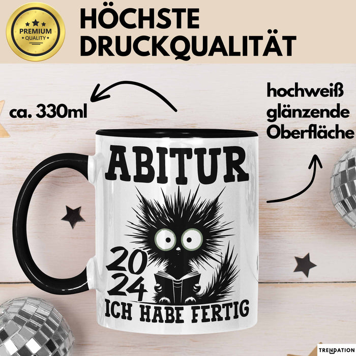 Abitur 2025 Ich Habe Fertig Geschenkidee Tasse Abi Bestanden Geschenk Prüfung Katze Kaffee-Becher Schwarz Trendation