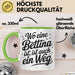 Bettina Tasse Geschenk Wo Eine Bettina Ist Ist Auch Ein Weg Geschenkidee Becher mit Name Grün Trendation