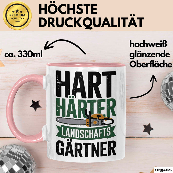 Garten Pflanzen Gärtner Tasse Geschenk Lustige Geschenkidee Spruch Hart Härter Landschaftsgärtner Rosa Trendation