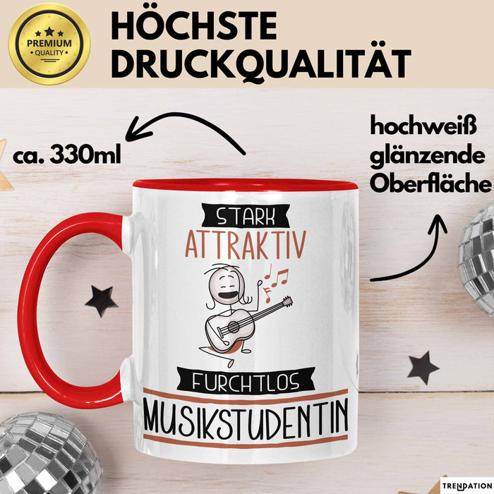 Musikstudentin Tasse Geschenk Becher Stark Attraktiv Furchtlos Musikstudentin Lustige Geschenkidee Rot Trendation