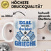 Grieche Tasse Geschenk Egal Wie Geil Du Bist Ich Bin Grieche Geschenkidee Griechenland Kaffee-Becher Weiß Trendation