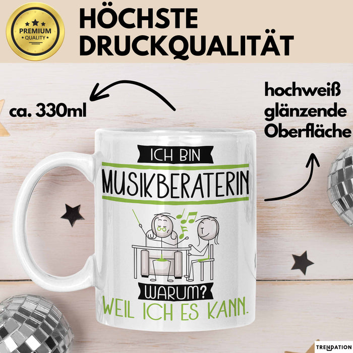 Musikberaterin Tasse Geschenk Ich Bin Musikberaterin Warum Weil Ich Es Kann Geschenkidee Geburtstag Weiß Trendation