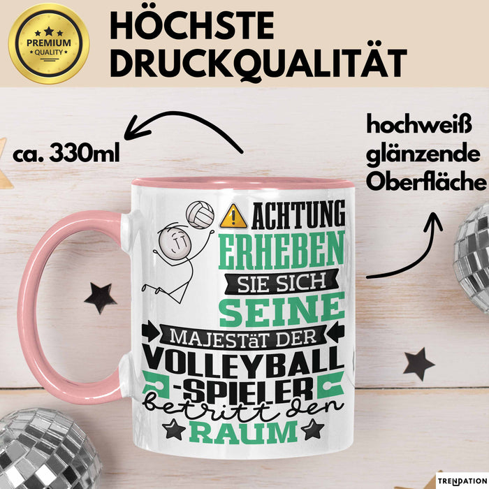 Volleyballspieler Geschenk Tasse Lustiger Spruch Erheben Sie Sich Der Volleyballspieler Betritt den Raum Rosa Trendation