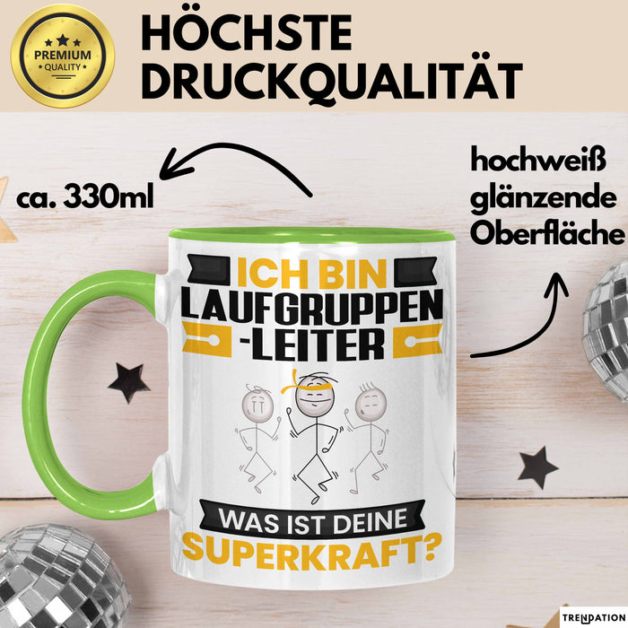 Laufgruppenleiter Tasse Geschenk für Laufgruppenleiter Geburtstag Lustiger Spruch Kaffee-Becher Was Ist Deine Superkraft Grün Trendation