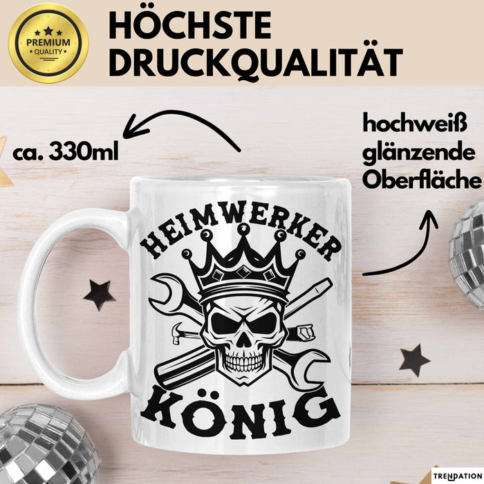 Heimwerker Geschenk Tassen Partner-Tassen Kaffee-Becher Heimwerker König Männer Weiß Trendation