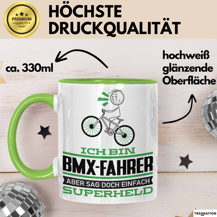 BMX-Fahrer Geschenk Tasse Ich Bin BMX-Fahrer Aber Sag Doch Einfach Superheld Lustige Geschenkdiee für BMX-Fahrer Kaffee-Becher Grün Trendation