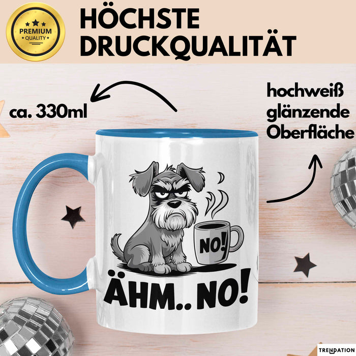Hund Tierliebhaber Tasse Geschenk Lustige Geschenkidee Spruch Ähm Nö Blau Trendation