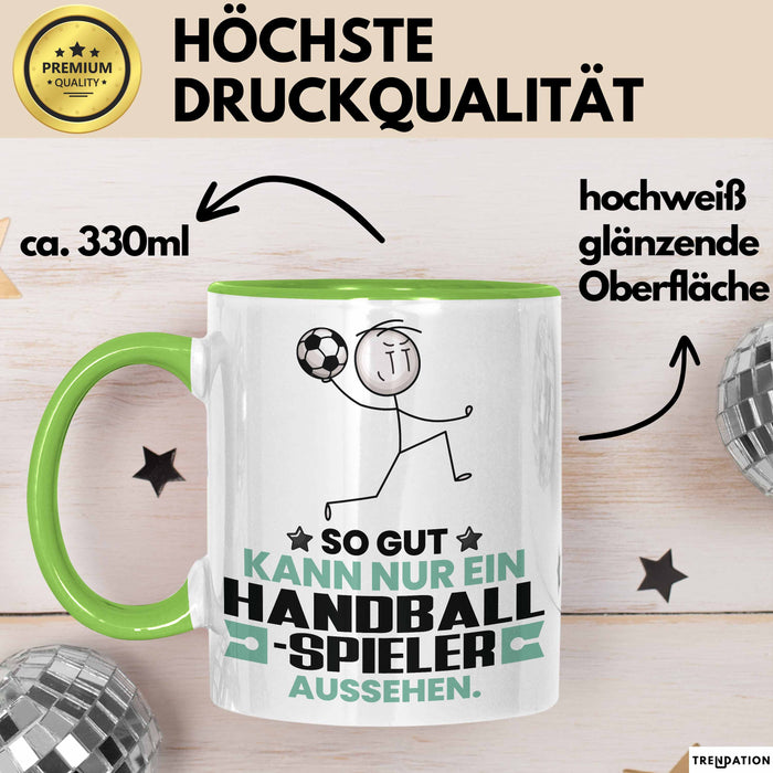 Handballspieler Geschenk Tasse So Gut Kann Nur Ein Handballspieler Aussehen Geschenkidee Kaffee-Becher Grün Trendation